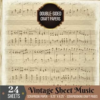 Vintage Sheet Music Scrapbook Paper: 24 Double-sided Music Sheets