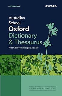 Aus School Oxford Dict & Thesaurus
