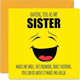 Funny Birthday Card for Sister - Make Me Smile