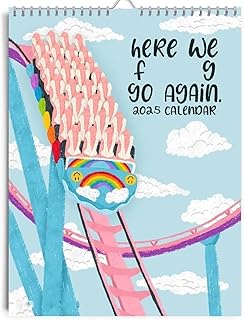 Here We Go Again 2025 Calendar