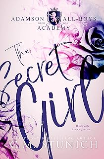The Secret Girl: Adamson All-Boys Academy Book 1